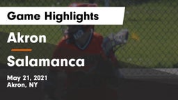 Akron  vs Salamanca  Game Highlights - May 21, 2021