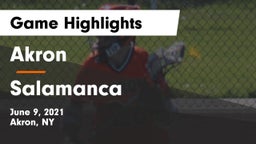 Akron  vs Salamanca  Game Highlights - June 9, 2021