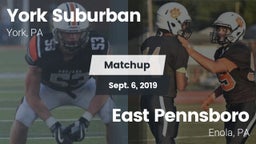 Matchup: York Suburban High vs. East Pennsboro  2019