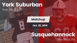 Matchup: York Suburban High vs. Susquehannock  2019