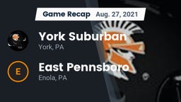 Recap: York Suburban  vs. East Pennsboro  2021
