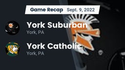 Recap: York Suburban  vs. York Catholic  2022