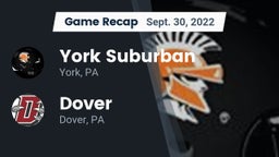 Recap: York Suburban  vs. Dover  2022