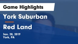 York Suburban  vs Red Land  Game Highlights - Jan. 28, 2019