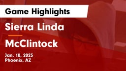 Sierra Linda  vs McClintock  Game Highlights - Jan. 10, 2023