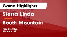 Sierra Linda  vs South Mountain  Game Highlights - Jan. 25, 2023