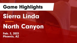 Sierra Linda  vs North Canyon  Game Highlights - Feb. 2, 2023