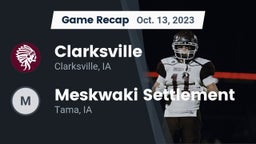 Recap: Clarksville  vs. Meskwaki Settlement  2023