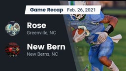 Recap: Rose  vs. New Bern  2021