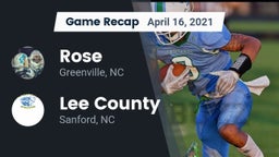 Recap: Rose  vs. Lee County  2021