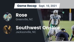 Recap: Rose  vs. Southwest Onslow  2021