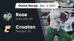 Recap: Rose  vs. Croatan  2021