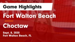 Fort Walton Beach  vs Choctaw  Game Highlights - Sept. 8, 2020