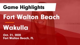 Fort Walton Beach  vs Wakulla  Game Highlights - Oct. 21, 2020
