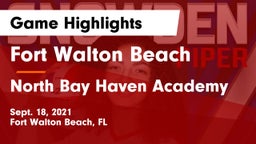 Fort Walton Beach  vs North Bay Haven Academy Game Highlights - Sept. 18, 2021