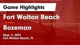 Fort Walton Beach  vs Bozeman  Game Highlights - Sept. 3, 2022