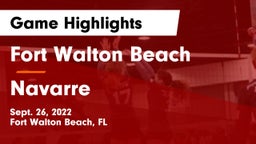 Fort Walton Beach  vs Navarre  Game Highlights - Sept. 26, 2022