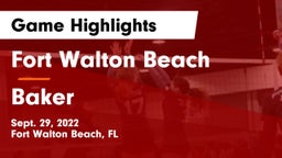 Fort Walton Beach  vs Baker  Game Highlights - Sept. 29, 2022
