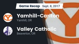 Recap: Yamhill-Carlton  vs. Valley Catholic  2017