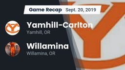 Recap: Yamhill-Carlton  vs. Willamina  2019