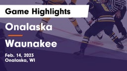 Onalaska  vs Waunakee  Game Highlights - Feb. 14, 2023