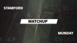 Matchup: Stamford  vs. Munday 2016