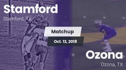 Matchup: Stamford  vs. Ozona  2018
