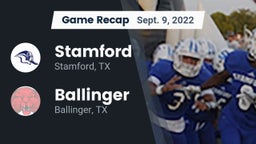 Recap: Stamford  vs. Ballinger  2022