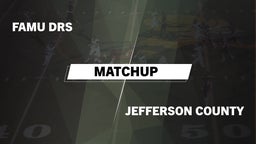 Matchup: FAMU DRS vs. Jefferson County  2016
