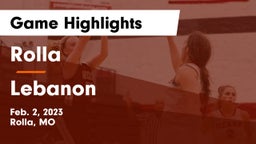 Rolla  vs Lebanon  Game Highlights - Feb. 2, 2023