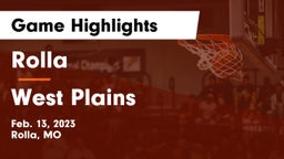 Rolla  vs West Plains  Game Highlights - Feb. 13, 2023