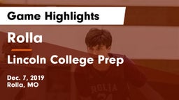 Rolla  vs Lincoln College Prep  Game Highlights - Dec. 7, 2019