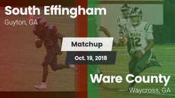 Matchup: South Effingham vs. Ware County  2018
