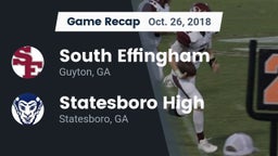 Recap: South Effingham  vs. Statesboro High 2018