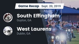 Recap: South Effingham  vs. West Laurens  2019