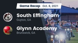 Recap: South Effingham  vs. Glynn Academy  2021