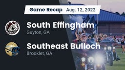 Recap: South Effingham  vs. Southeast Bulloch  2022