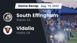 Recap: South Effingham  vs. Vidalia  2022
