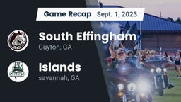 Recap: South Effingham  vs. Islands  2023