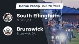 Recap: South Effingham  vs. Brunswick  2023