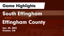 South Effingham  vs Effingham County  Game Highlights - Jan. 20, 2023