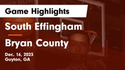 South Effingham  vs Bryan County  Game Highlights - Dec. 16, 2023