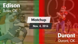 Matchup: Edison  vs. Durant  2016