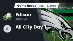 Recap: Edison  vs. All City Day 1 2018