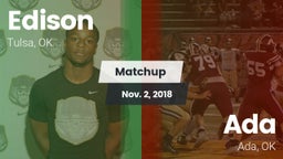 Matchup: Edison  vs. Ada  2018