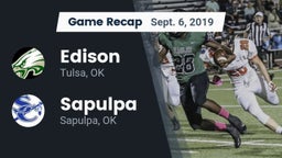 Recap: Edison  vs. Sapulpa  2019