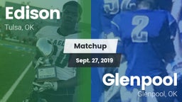 Matchup: Edison  vs. Glenpool  2019