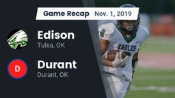 Recap: Edison  vs. Durant  2019