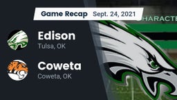 Recap: Edison  vs. Coweta  2021