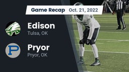 Recap: Edison  vs. Pryor  2022